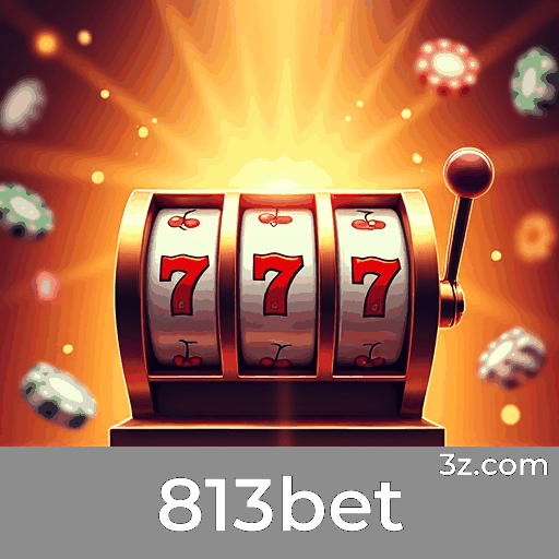 813bet: Onde a Tecnologia Avançada Transforma o Entretenimento